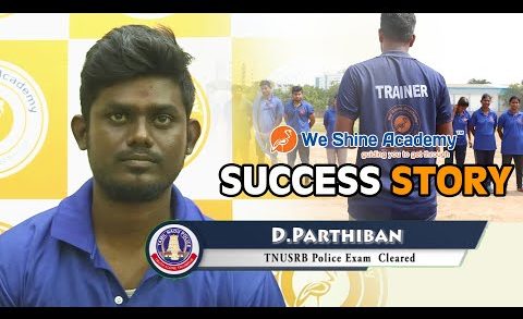 Police Exam Success Story in Tamil | Parthiban | TNUSRB  | We Shine Academy